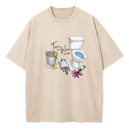 Time To Wine Down Washed T-Shirt