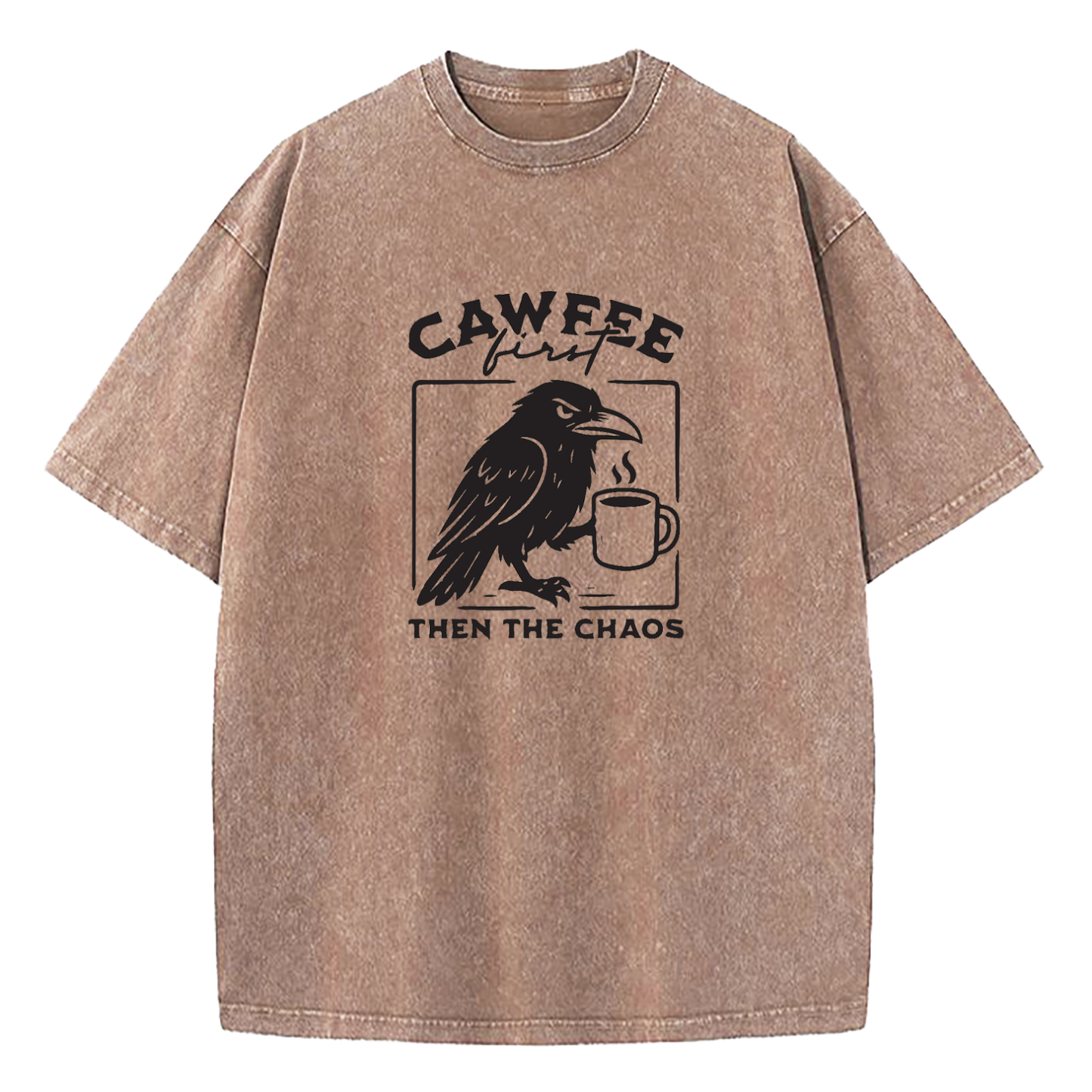 Cawfee First Then The Chaos