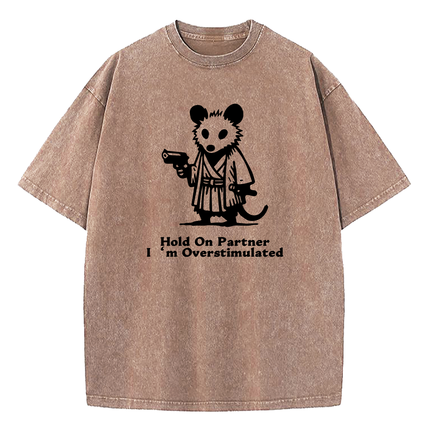 Possum Samurai Hold On Partner I’m Overstimulated Washed T-Shirt