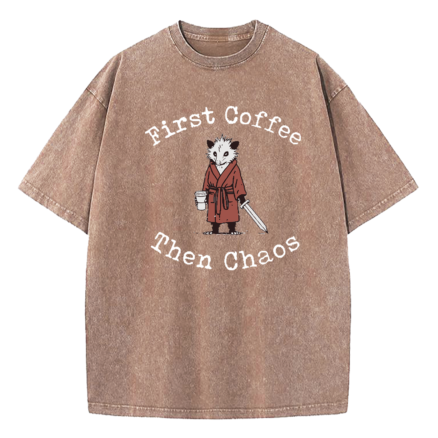 Opossum First Coffee Then Chaos Washed T-Shirt