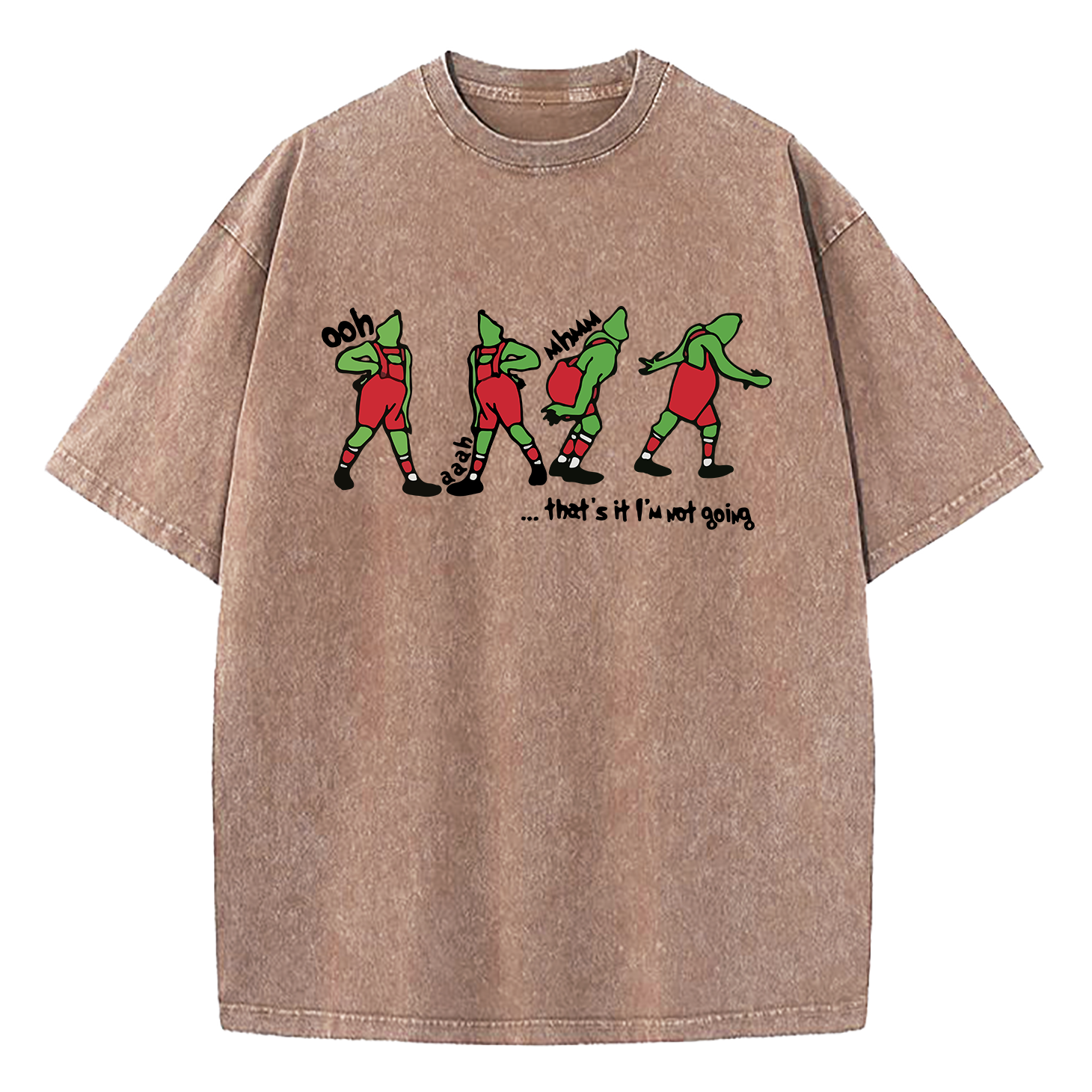 Grinch That's It I'm Not Going Washed T-Shirt