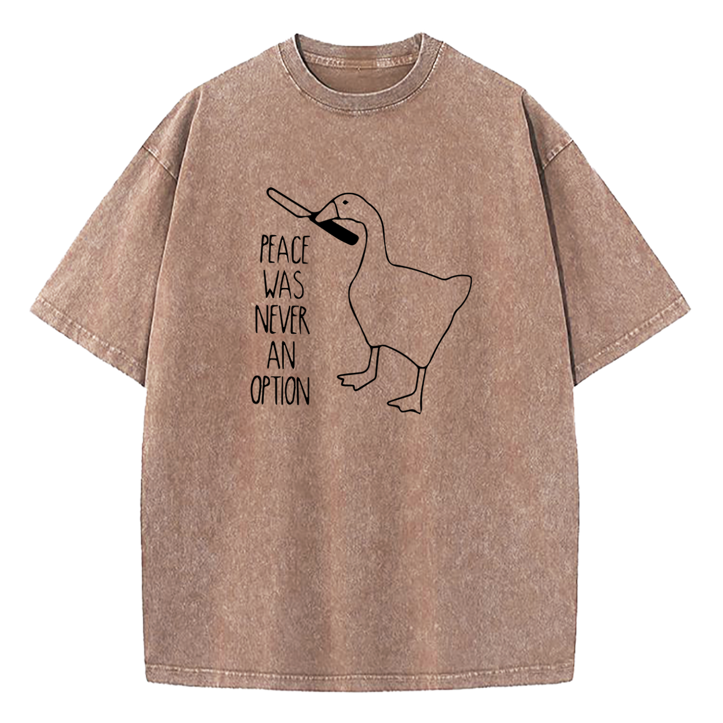 Goose Meme Peace Was Never An Option Washed T-Shirt
