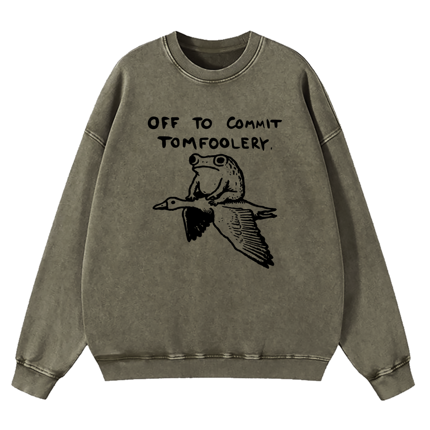 Off To Commit Tomfoolery Washed Sweatshirt