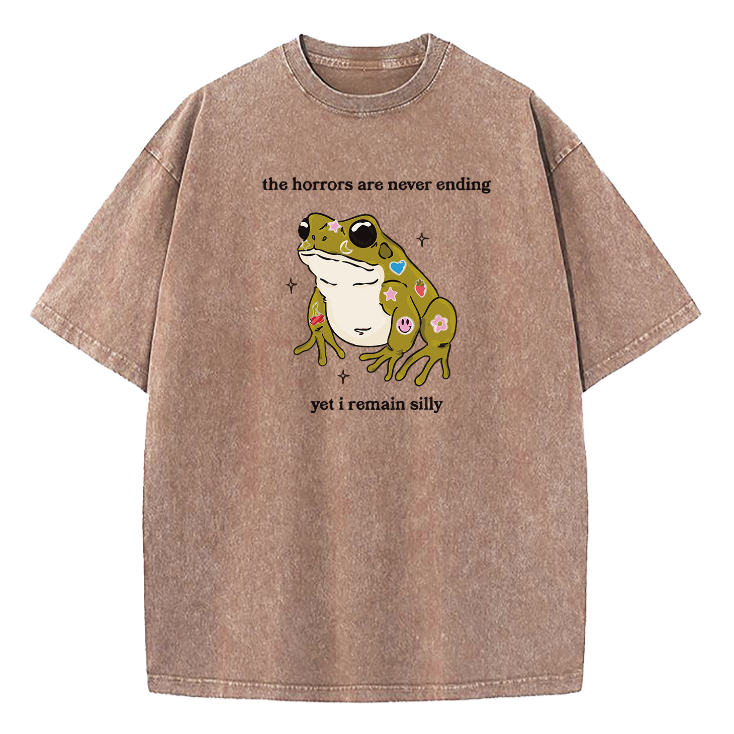 The Horrors Are Never Ending Yet I Remain Silly Washed T-Shirt