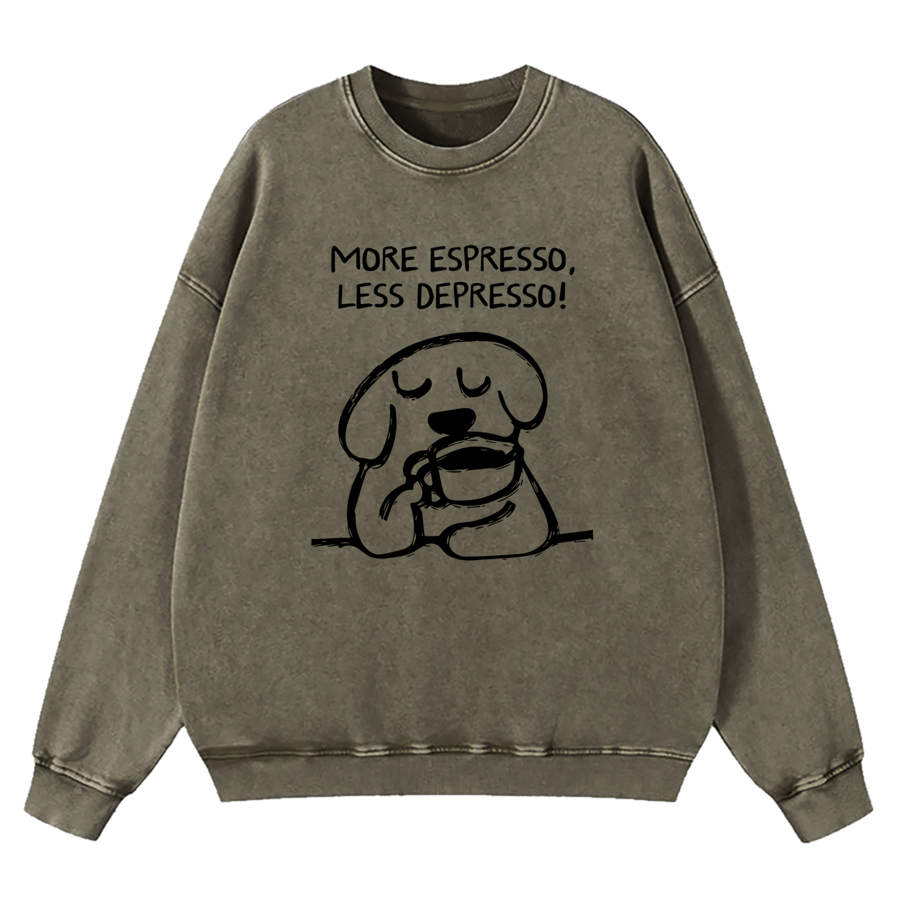 More Espresso Less Depresso Washed Sweatshirt