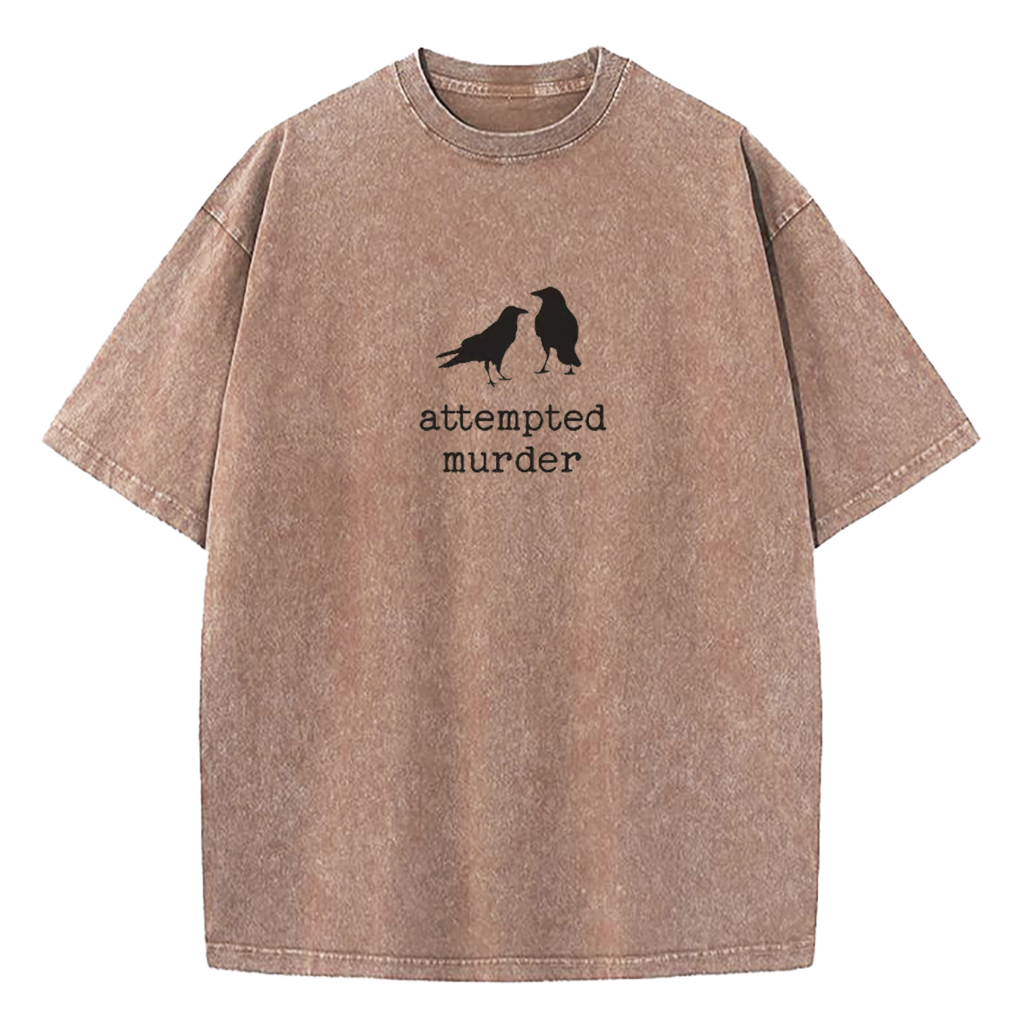 Attempted Murder Crow Washed T-Shirt