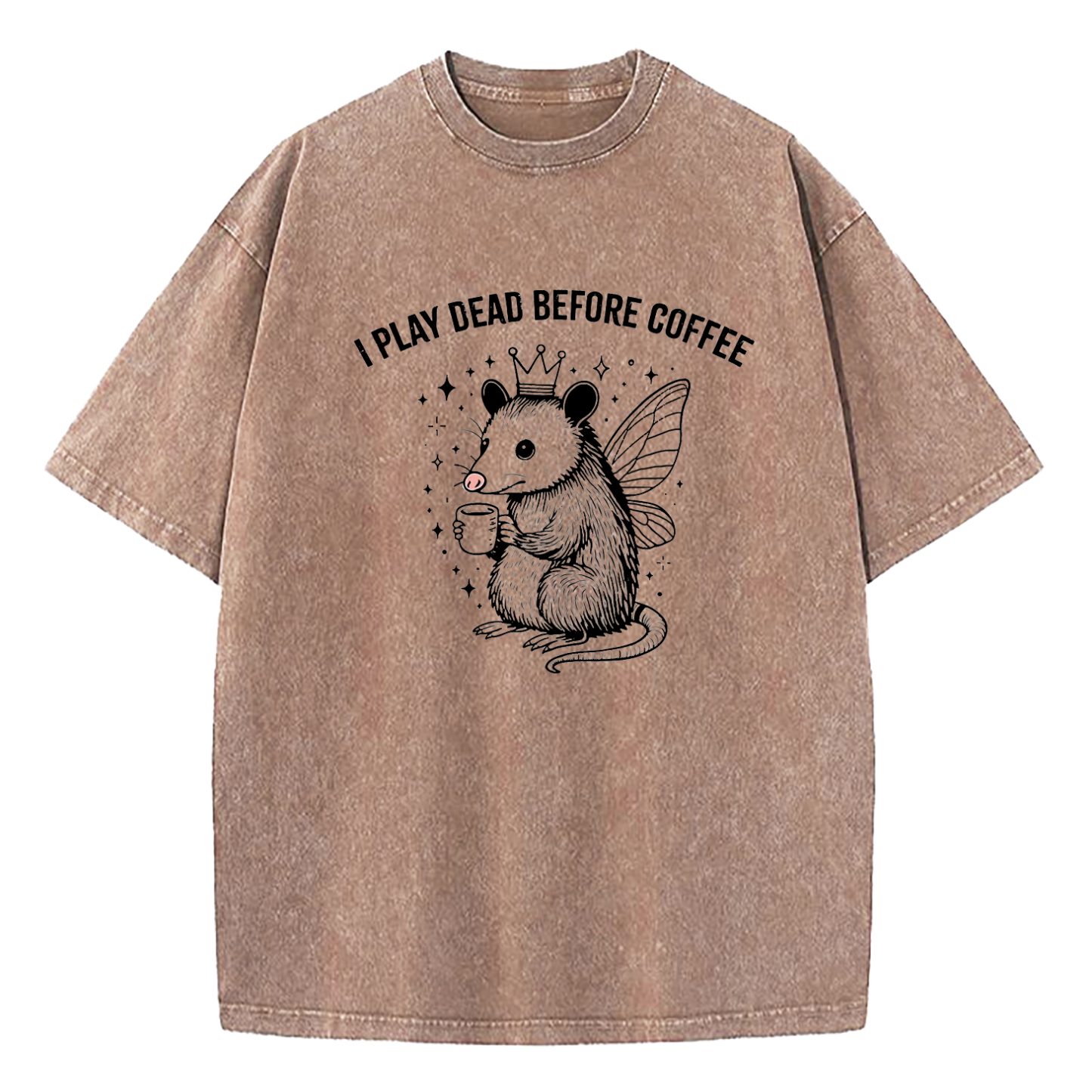 I Play Dead Before Coffee Washed T-Shirt