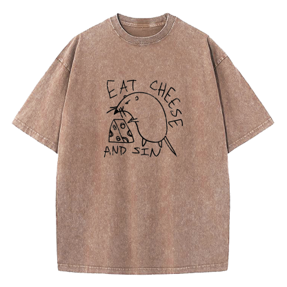 Eat Cheese And Sin Washed T-Shirt