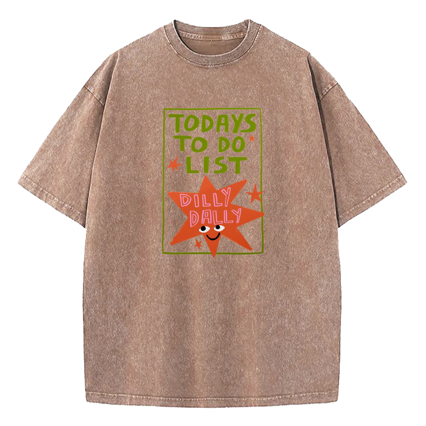 Today's To-Do List Dilly Dally Washed T-Shirt