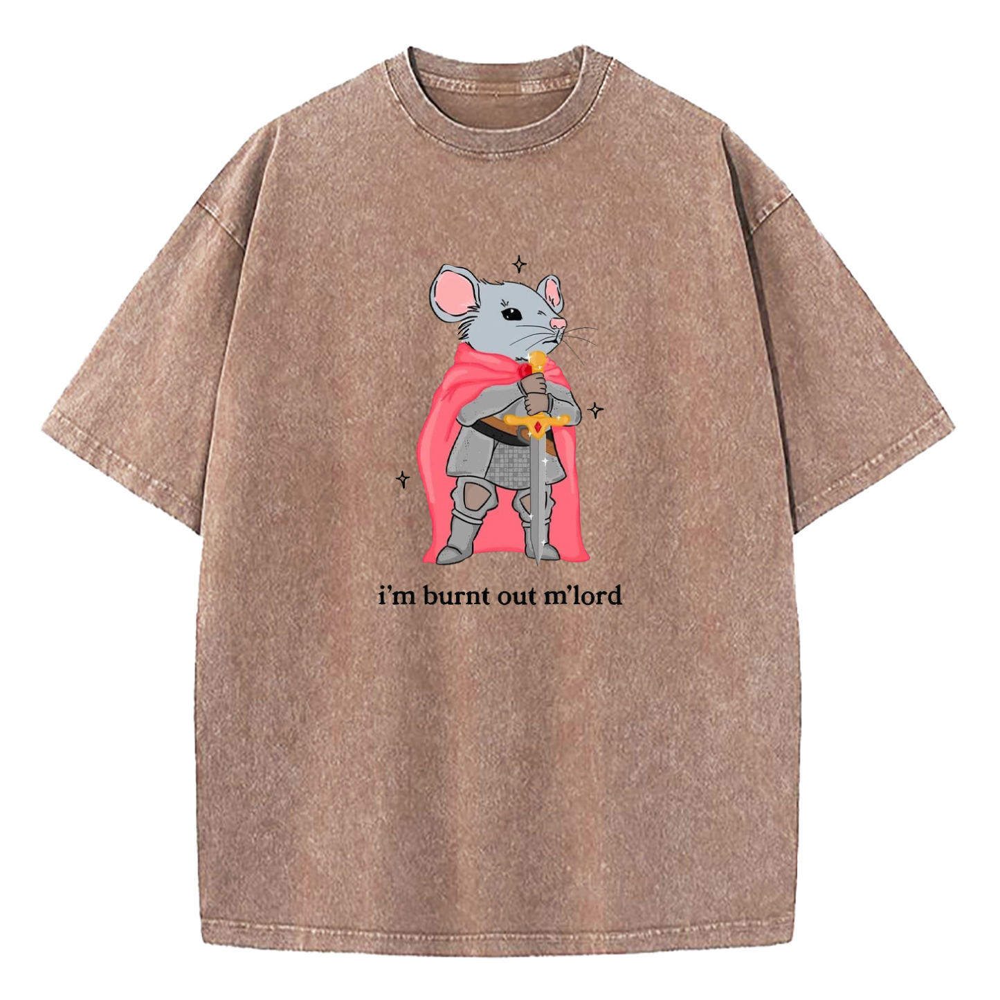 I'm Burnt Out M'lord Washed T-Shirt