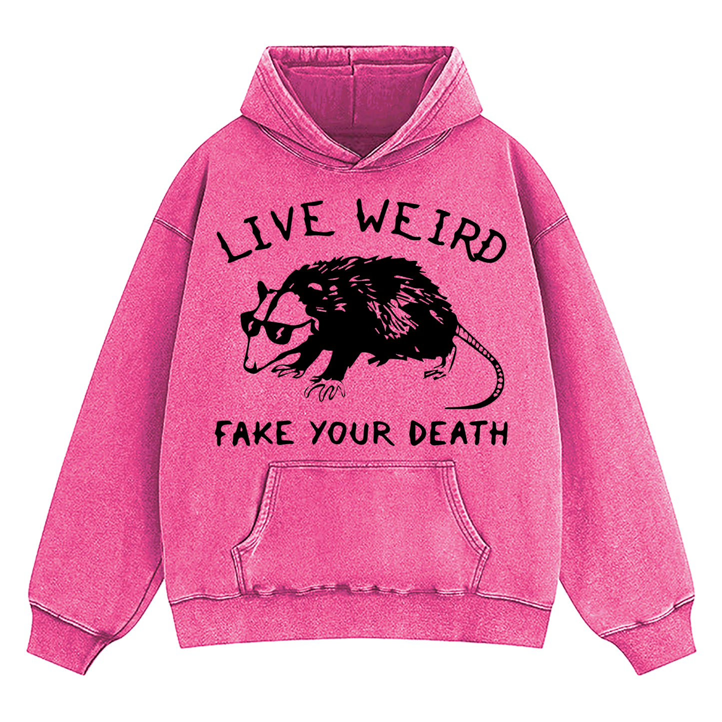 Opossum Live Weird Fake Your Death Washed Hoodie