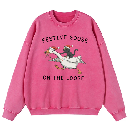 Festive Goose On The Loose Washed Sweatshirt