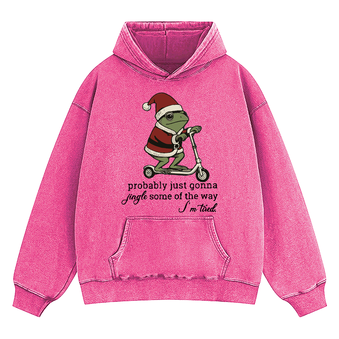 Just Gonna Jingle Tired Funny Christmas Washed Hoodie