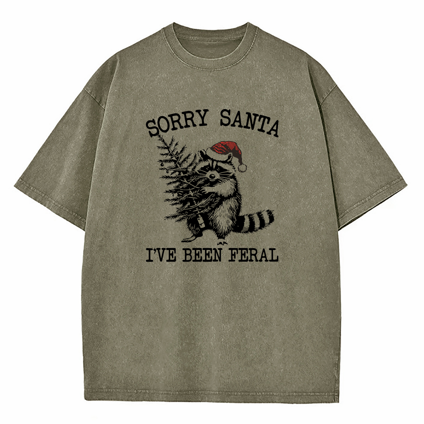 Sorry Santa I've Been Feral Washed T-Shirt