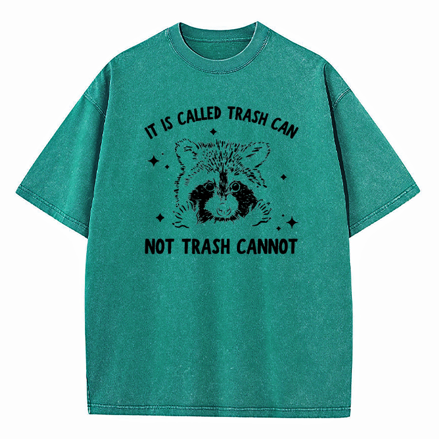 It's Called Trash Can Not Trash Can't Washed T-Shirt