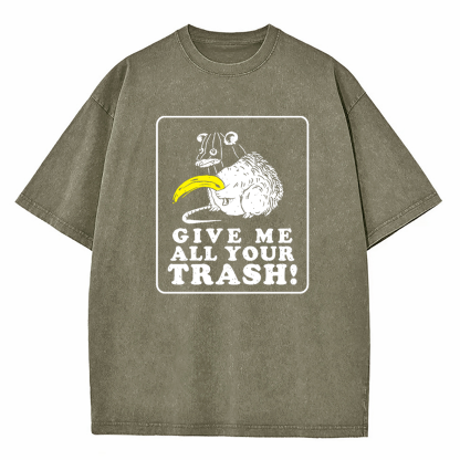 Give Me All Your Trash Opossum Washed T-Shirt