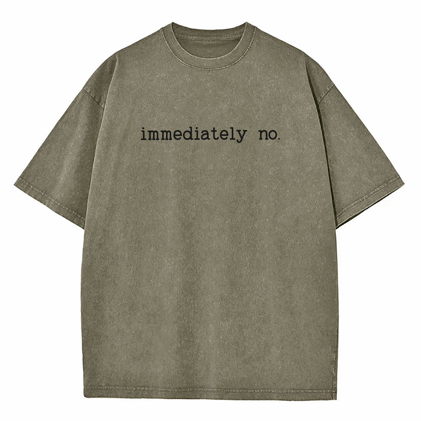Immediately No Funny Statement Washed T-Shirt