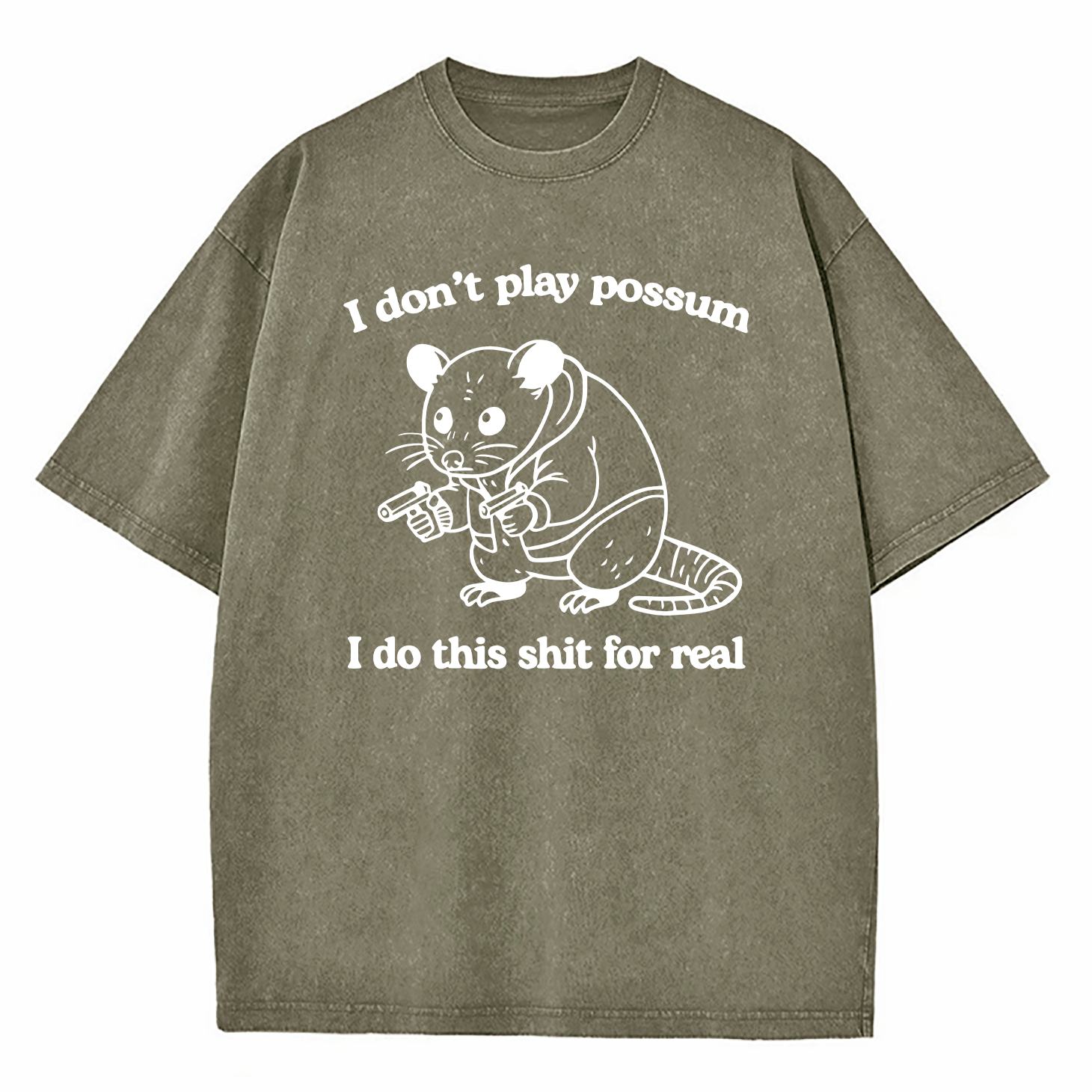 I Don't Play Possum Washed T-Shirt