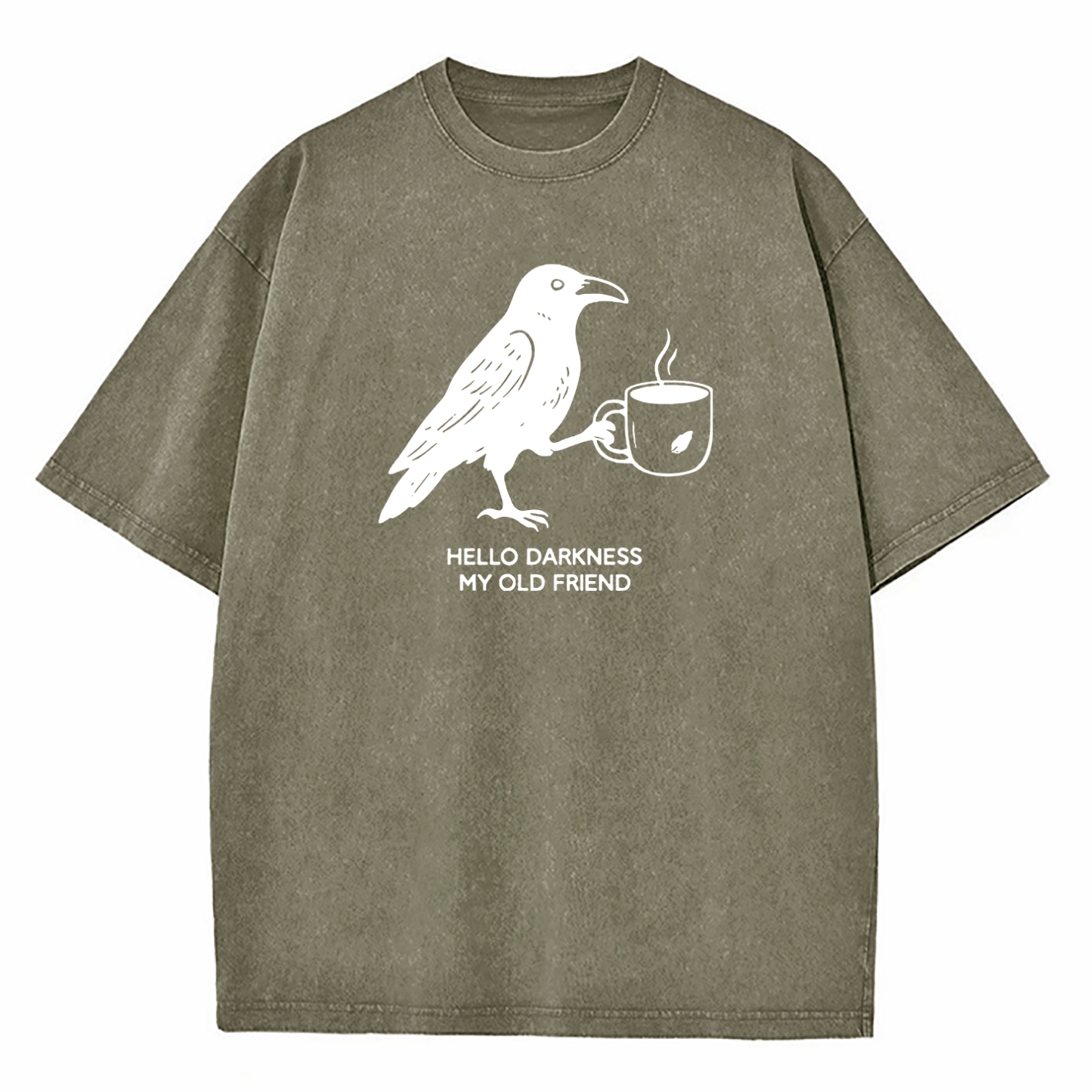 Hello Darkness My Old Friend Crow Coffee Washed T-Shirt