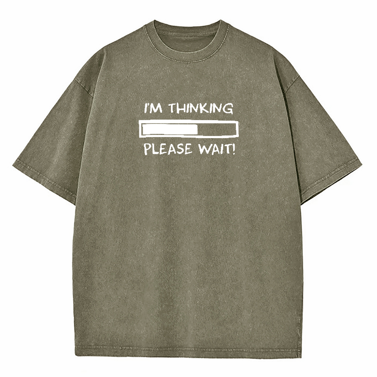 I'm Thinking Please Wait Washed T-Shirt