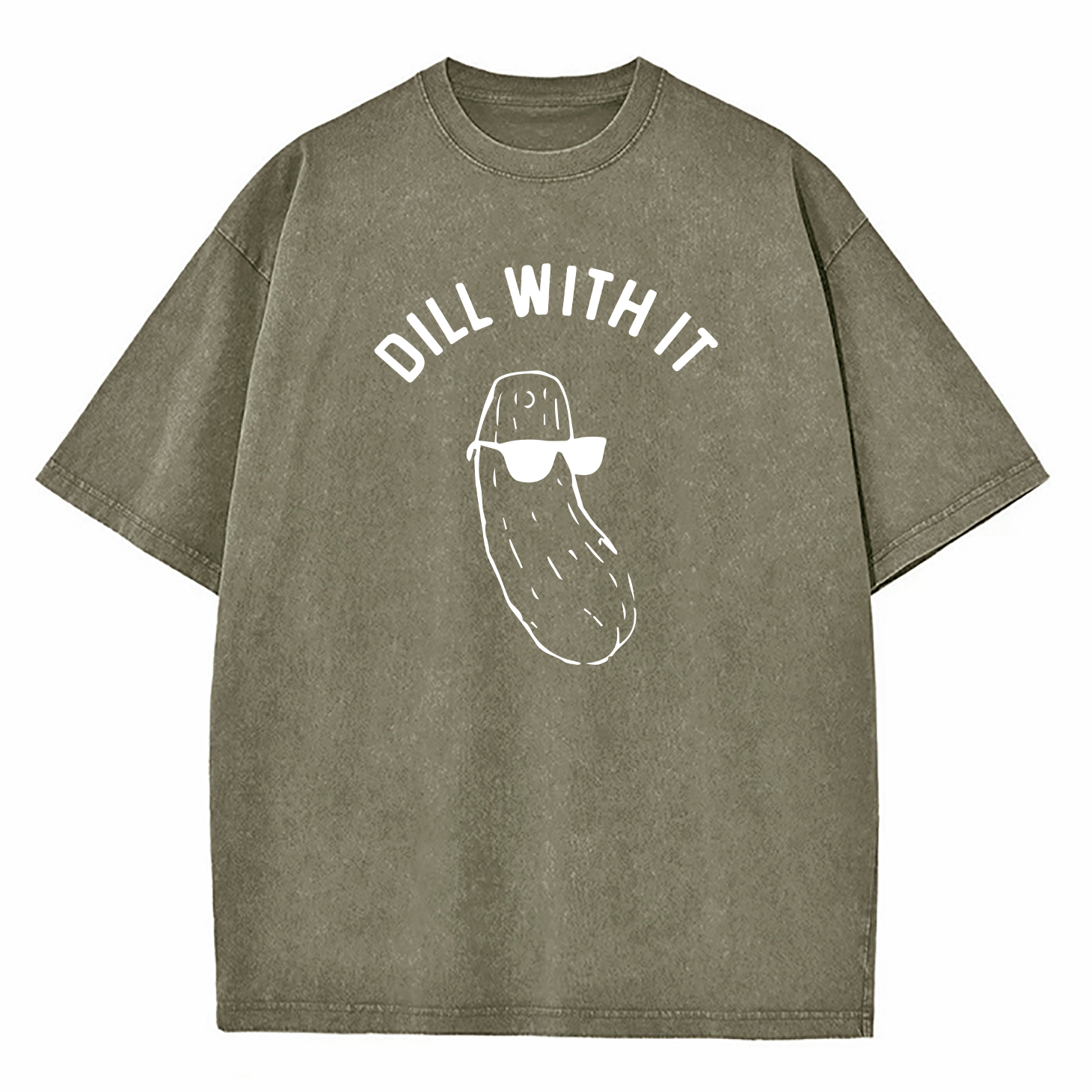 Dill With It Washed T-Shirt