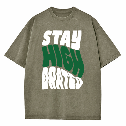 Stay High Drated Washed T-Shirt