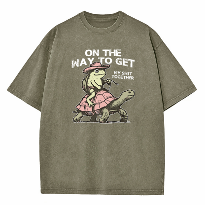 Turtle Frog On My Way To Get My Shit Together  Washed T-Shirt