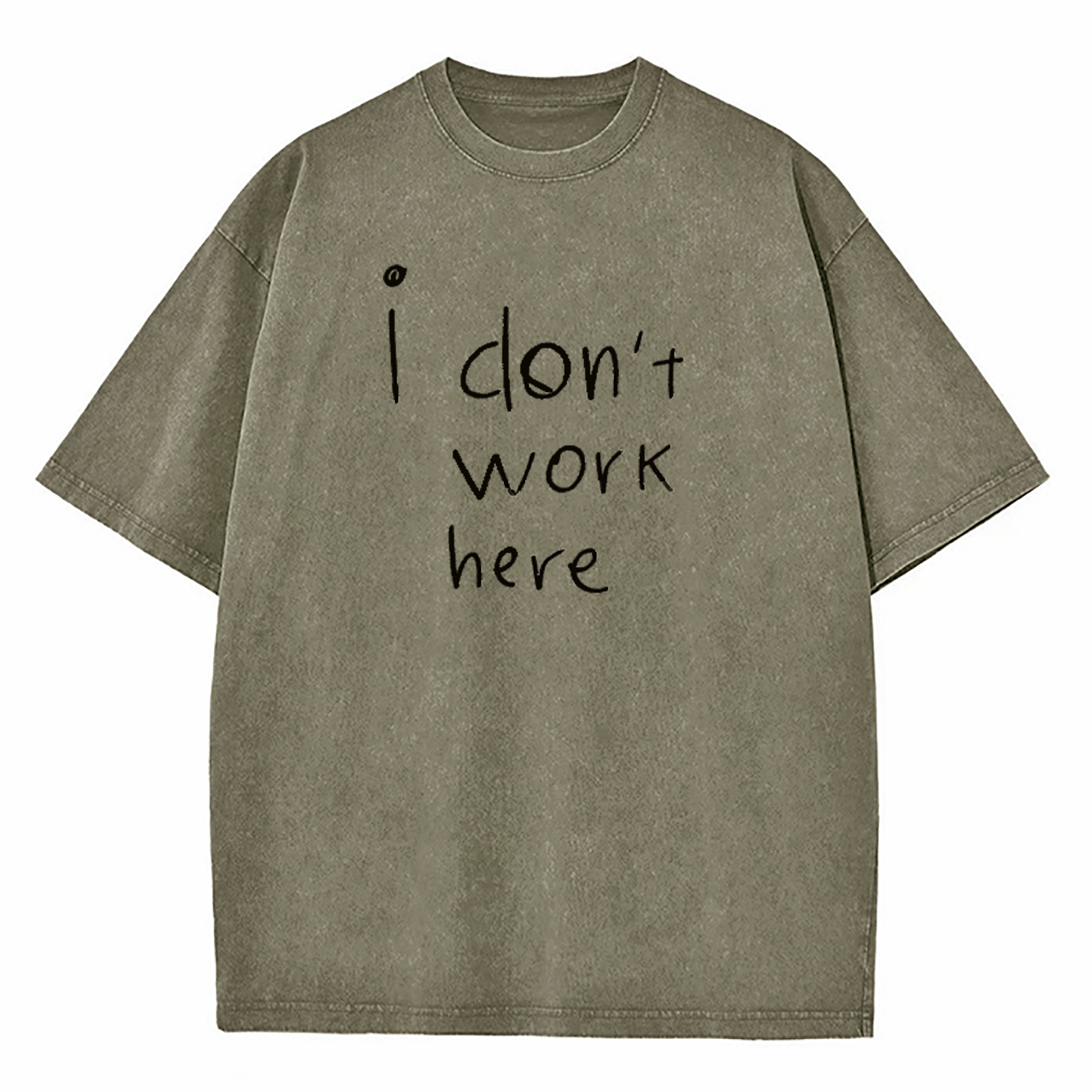 I Don't Work Here Washed T-Shirt