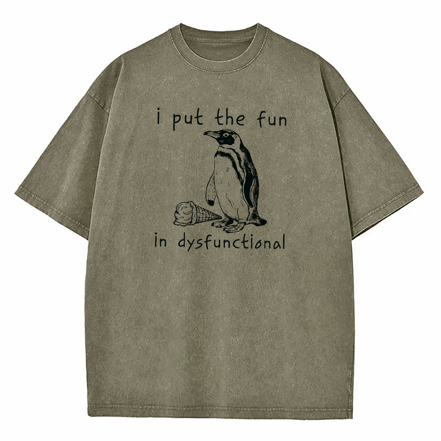 I Put The Fun In Dysfunctional Washed T-Shirt