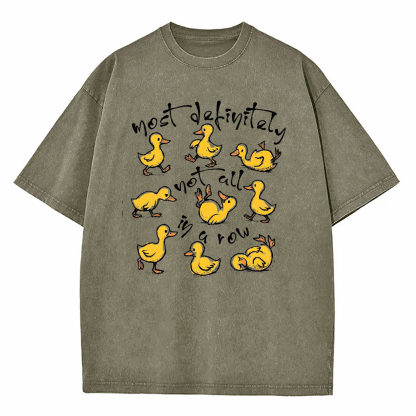 Funny Ducks Not All In A Row Washed T-Shirt