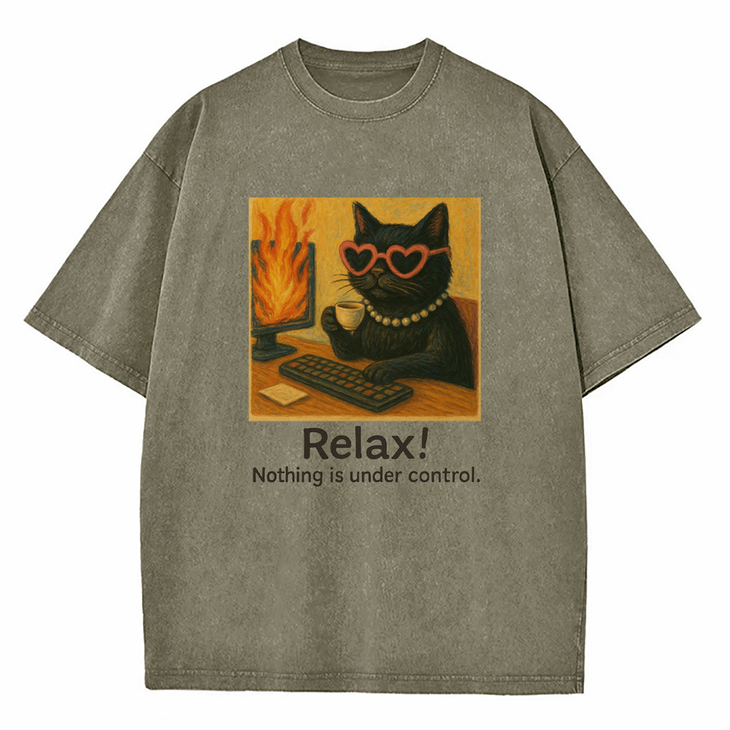 Relax Nothing Is Under Control Washed T-Shirt