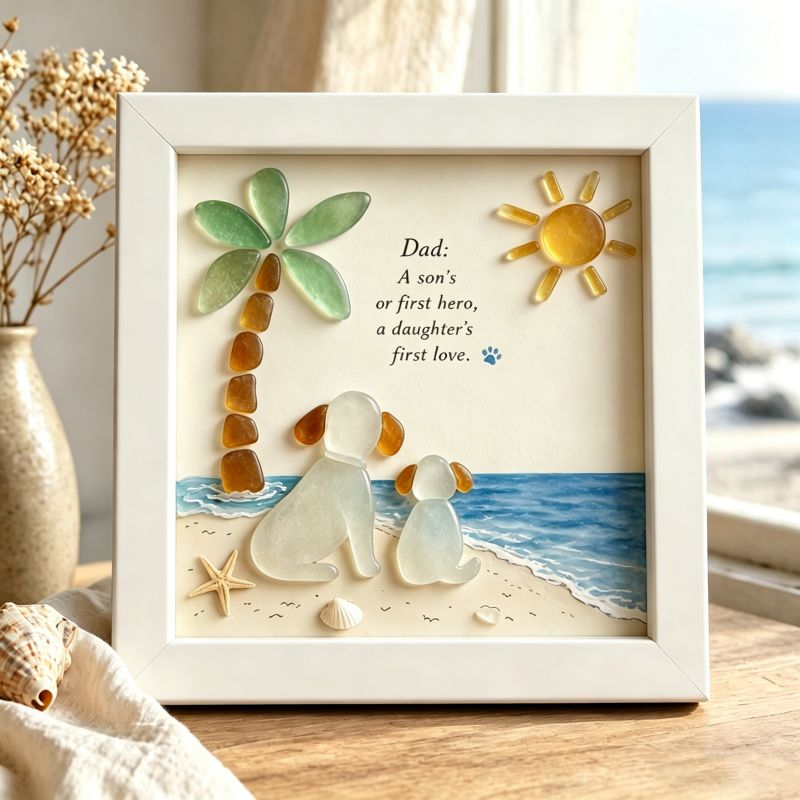 🌊 Dad, My First Hero Sea Glass Father-Themed Art Photo Frame