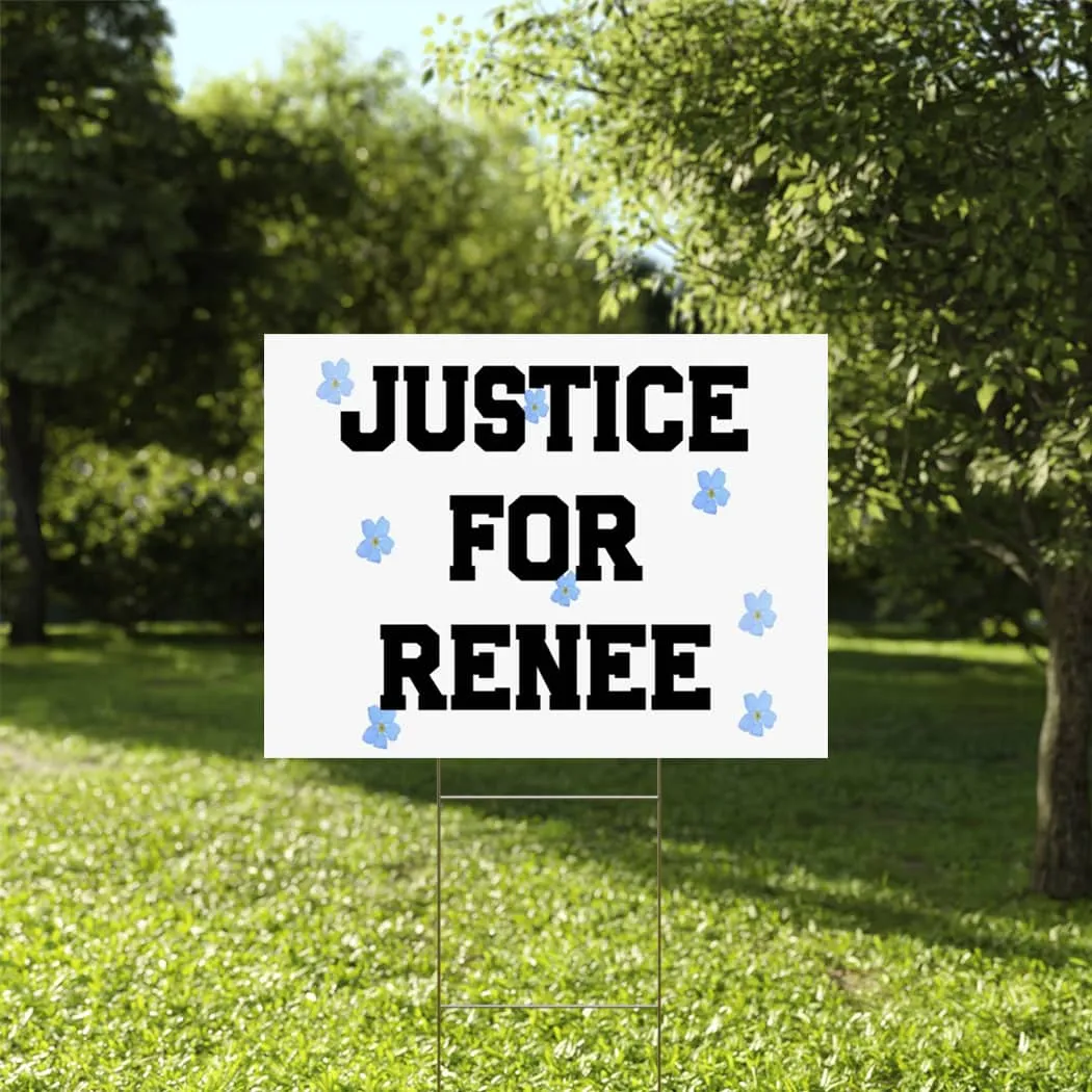 Justice for Renee Nicole Good 2026 Yard Sign