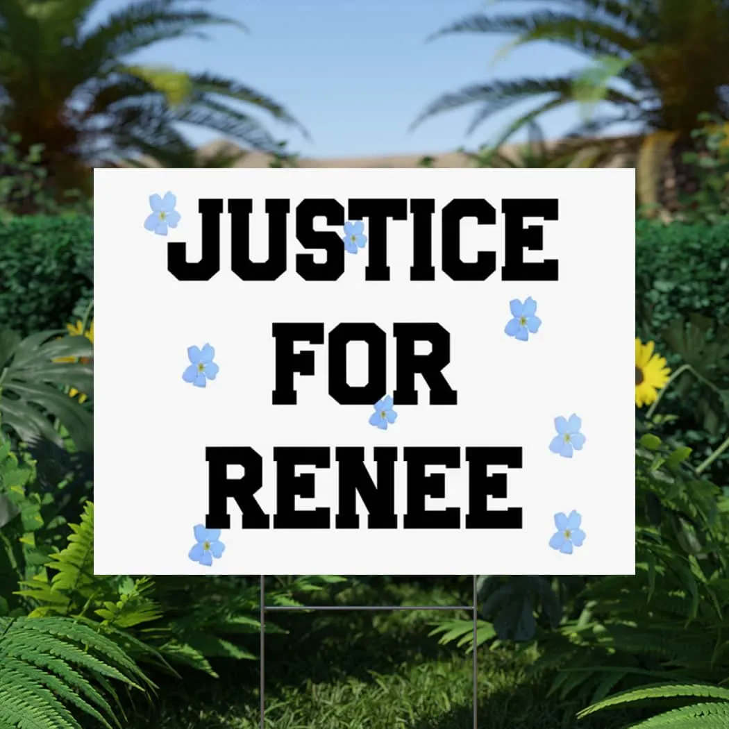 Justice for Renee Nicole Good 2026 Yard Sign