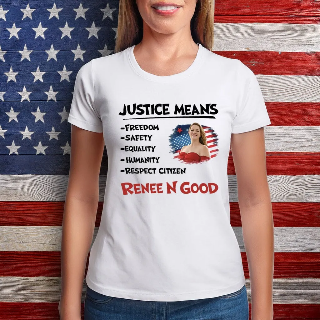Justice for Renee Nicole Good Memorial Remembrance Tee Shirt