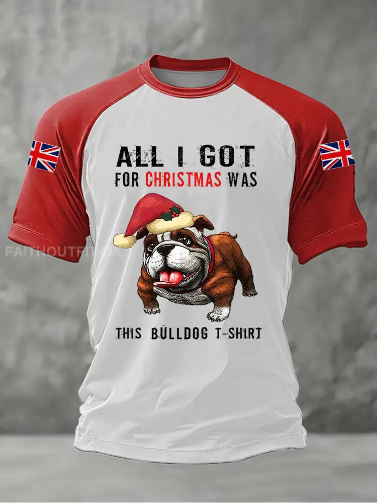 Men’s All I Got For Christmas Was This Bullgog T-shirt