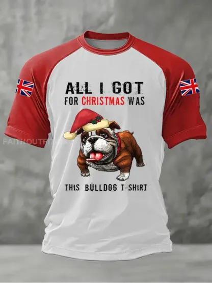 Men’s All I Got For Christmas Was This Bullgog T-shirt