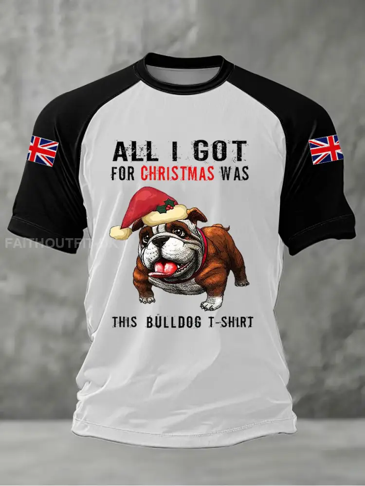 Men’s All I Got For Christmas Was This Bullgog T-shirt