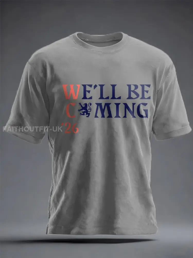 Unisex UK Football Lover Scotland We’ll Be Coming 2026 Printed T-shirt