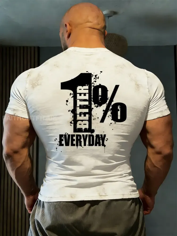 Men’s Retro Fitness BETTER 1% EVERYDAY Casual T-Shirt
