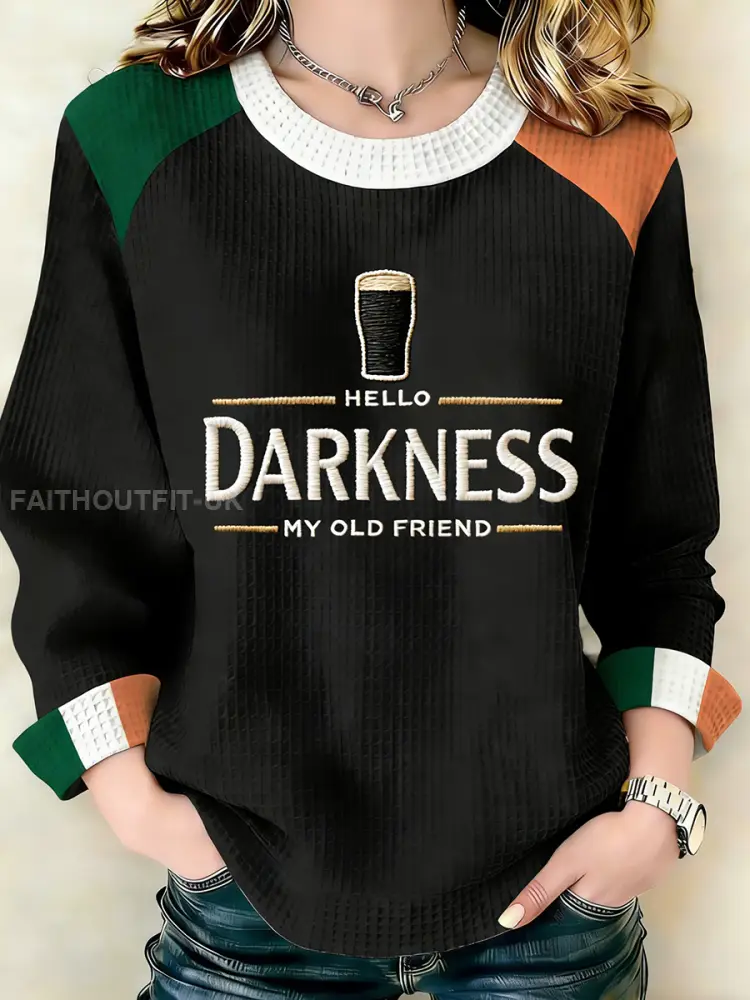 Women’s Hello Darkness My Old Friend Sweatshirt