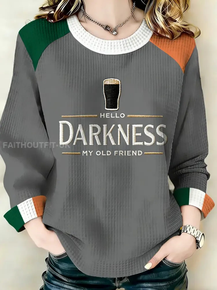 Women’s Hello Darkness My Old Friend Sweatshirt