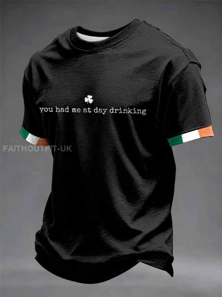 Men’s You Had Me At Day Drinking short sleeves t-shirt