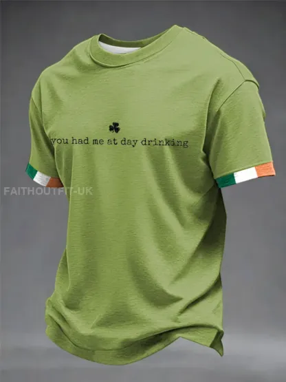 Men’s You Had Me At Day Drinking short sleeves t-shirt