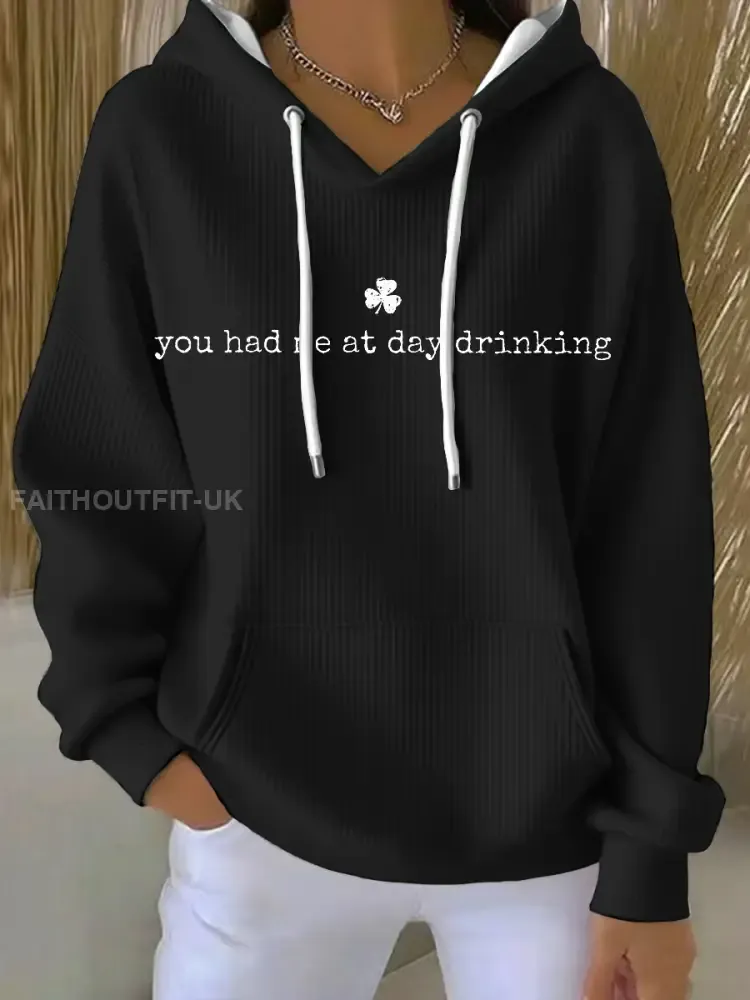 Women’s You Had Me At Day Drinking Hoodie