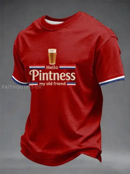 Men’s Hello Pintness My Old Friend Printed T-shirt