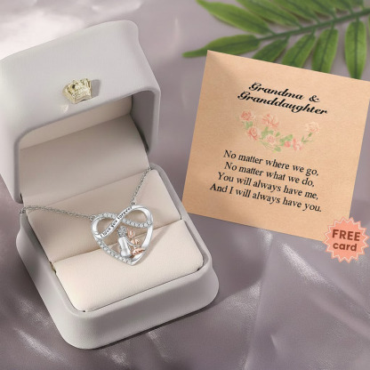 [LAST DAY SAVE 49%⚡️]FOR GRANDDAUGHTER - YOU WILL ALWAYS HAVE ME AND I WILL ALWAYS HAVE YOU HEART NECKLACE