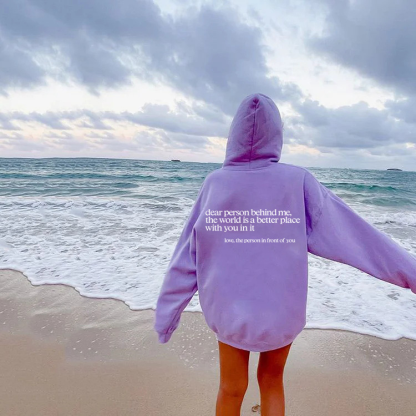Dear Person Behind Me Hoodie