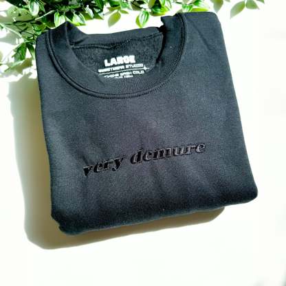 Very Demure Crewneck
