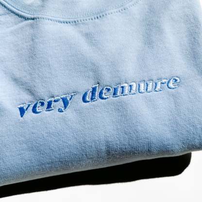 Very Demure Crewneck